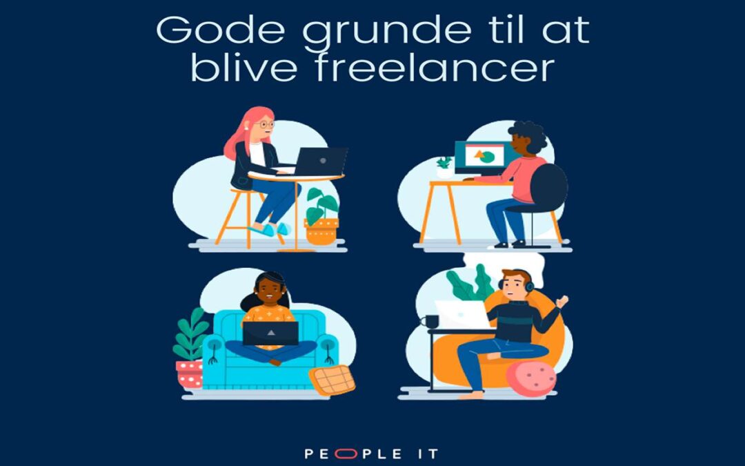 Gode grunde til at blive freelancer